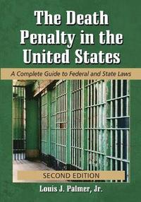 bokomslag The Death Penalty in the United States