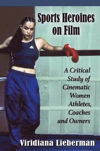 bokomslag Sports Heroines on Film