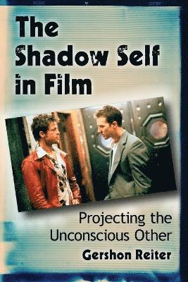 The Shadow Self in Film 1