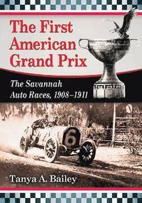 bokomslag The First American Grand Prix