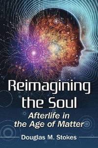 bokomslag Reimagining the Soul