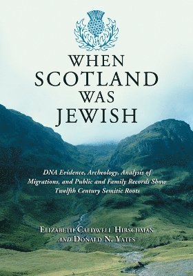 bokomslag When Scotland Was Jewish