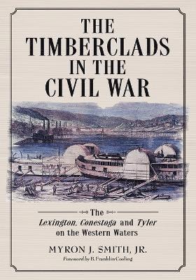 The Timberclads in the Civil War 1