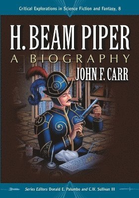 John F. Carr, Donald E. Palumbo, C.W. Sullivan III - H. Beam Piper, Häftad