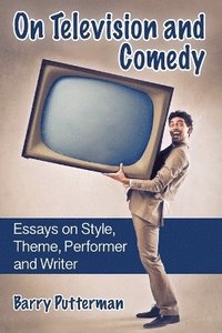 bokomslag On Television and Comedy