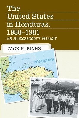bokomslag United States in Honduras, 1980-1981