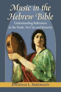 bokomslag Music in the Hebrew Bible