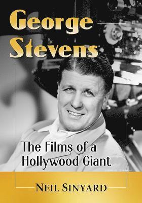 Neil Sinyard - George Stevens, Häftad