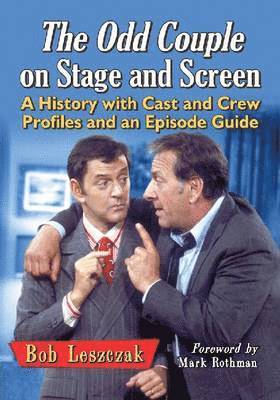 The Odd Couple on Stage and Screen 1