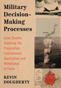 bokomslag Military Decision-Making Processes