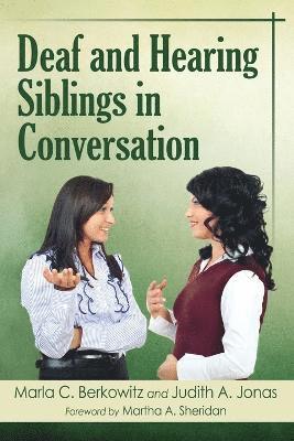 Deaf and Hearing Siblings in Conversation 1