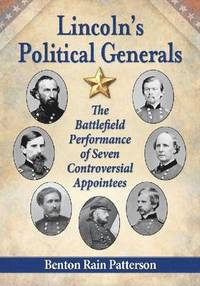 bokomslag Lincoln's Political Generals