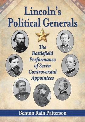 Lincoln's Political Generals 1