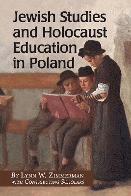 bokomslag Jewish Studies and Holocaust Education in Poland