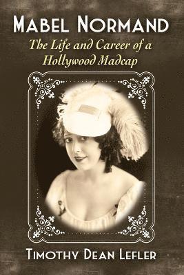 Lefler, T: Mabel Normand