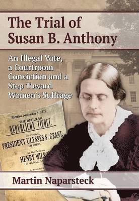 Trial of Susan B. Anthony