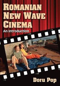 bokomslag Romanian New Wave Cinema