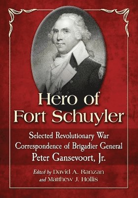 Hero of Fort Schuyler 1