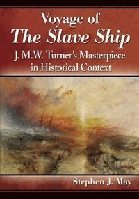 bokomslag Voyage of The Slave Ship