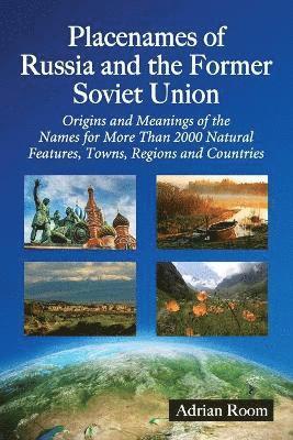 Placenames of Russia and the Former Soviet Union 1