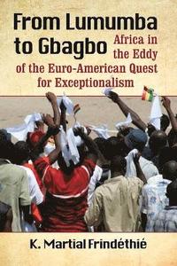bokomslag From Lumumba to Gbagbo