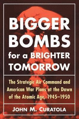 Bigger Bombs for a Brighter Tomorrow 1