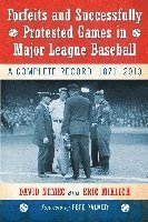 David Nemec, Eric Miklich - Forfeits and Successfully Protested Games in Major League Baseball, Häftad