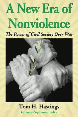 bokomslag A New Era of Nonviolence