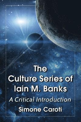 Simone Caroti - Culture Series of Iain M. Banks, Häftad