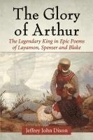 bokomslag Glory of Arthur
