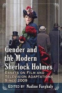 bokomslag Gender and the Modern Sherlock Holmes