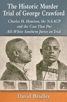 David Bradley - Historic Murder Trial of George Crawford, Häftad