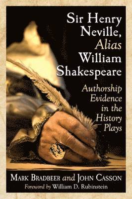 bokomslag Sir Henry Neville, Alias William Shakespeare