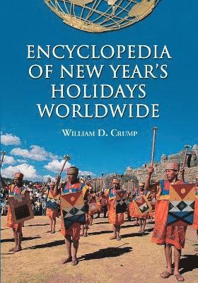 Encyclopedia of New Year's Holidays Worldwide 1