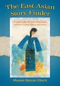 bokomslag The East Asian Story Finder