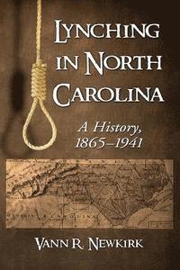 bokomslag Lynching in North Carolina