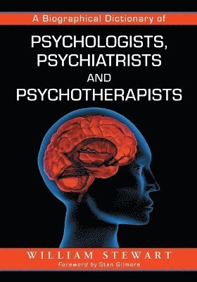 Biographical Dictionary of Psychologists, Psychiatrists and Psychotherapists 1