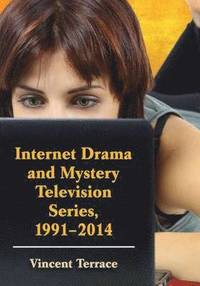 bokomslag Internet Drama and Mystery Television Series, 1996-2014