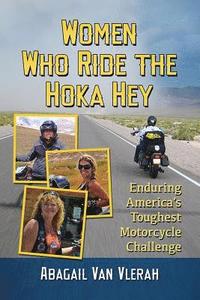 bokomslag Women Who Ride the Hoka Hey