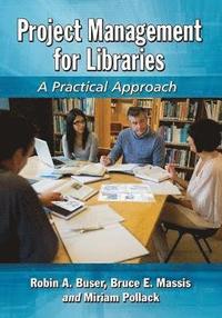 bokomslag Project Management for Libraries