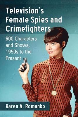 Television's Female Spies and Crimefighters 1