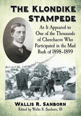 bokomslag The Klondike Stampede