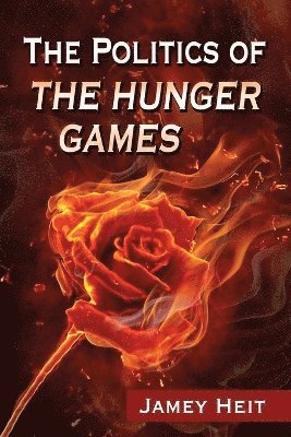 The Politics of The Hunger Games 1