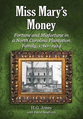 H.G. Jones, David Southern - Miss Mary's Money, Häftad