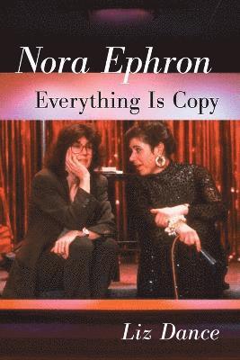 Liz Dance - Nora Ephron, Häftad
