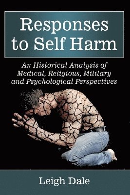 Leigh Dale - Responses to Self Harm, Häftad