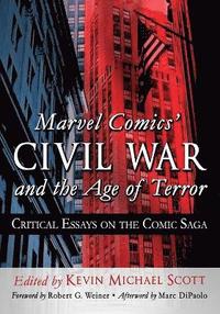 bokomslag Marvel Comics' Civil War and the Age of Terror
