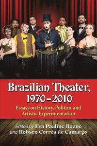 bokomslag Brazilian Theater, 1970-2010