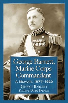 George Barnett, Marine Corps Commandant