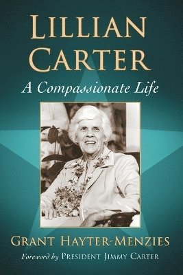 Grant Hayter-Menzies - Lillian Carter, Häftad
